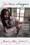 Jailhouse Lawyers: Prisoners Defending Prisoners v. the USA Jailhouse Lawyers: Prisoners Defending Prisoners v. the USA