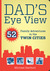 Dad's Eye View: 52 Family Adventures in the Twin Cities