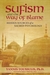 Sufism and the Way of Blame by Yannis Toussulis