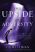 The Upside of Adversity: Ri...