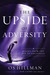 The Upside of Adversity: Ri...