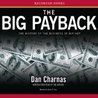 The Big Payback The Big Payback