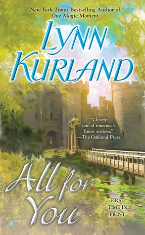 All For You by Lynn Kurland All For You by Lynn Kurland
