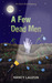 A Few Dead Men - a Chick Di...