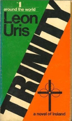 Trinity: A Novel of Ireland