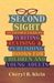 Second Sight: An Editor's Talks on Writing, Revising, and Publishing Books for Children and Young Adults
