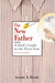 The New Father by Armin A. Brott