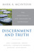Discernment and Truth by Mark A. McIntosh