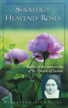 Shower of Heavenly Roses: Stories of the Intercession of St. Therese of Licieux