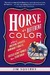 Horse of a Different Color:...