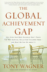 The Global Achievement Gap by Tony Wagner