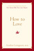 How to Love: Choosing Well at Every Stage of Life (ebook)