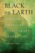 Black on Earth by Kimberly N. Ruffin Black on Earth by Kimberly N. Ruffin