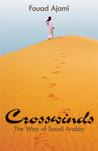 Crosswinds: The Way of Saudi Arabia Crosswinds: The Way of Saudi Arabia