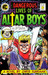 The Dangerous Lives of Altar Boys