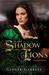 In the Shadow of Lions by Ginger Garrett In the Shadow of Lions by Ginger Garrett