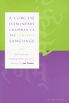 A Concise Elementary Grammar of the Sanskrit Language A Concise Elementary Grammar of the Sanskrit Language