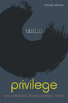 Privilege: A Reader Privilege: A Reader