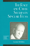 The Race and Other Stories by Sinclair Ross The Race and Other Stories by Sinclair Ross