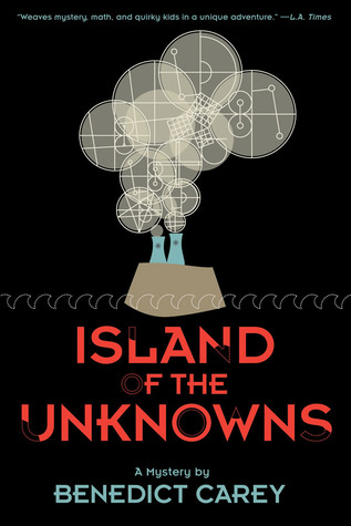 The Unknowns by Benedict Carey The Unknowns by Benedict Carey