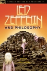 Led Zeppelin and Philosophy by Scott Calef Led Zeppelin and Philosophy by Scott Calef