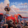 Amelia Earhart: The Legend of the Lost Aviator Amelia Earhart: The Legend of the Lost Aviator