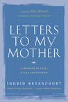 Letters to My Mother Letters to My Mother