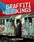 Graffiti Kings: New York City Mass Transit Art of the 1970's
