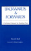 Backwards & Forwards by David Ball Backwards & Forwards by David Ball