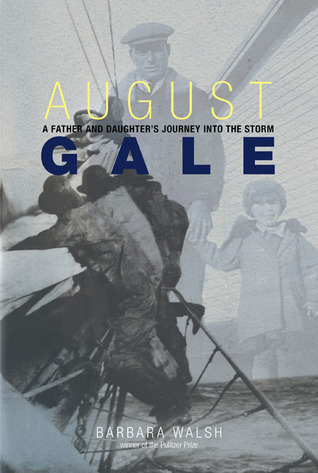 August Gale: A Father and Daughter's Journey into the Storm