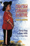 Choctaw Language and Culture by Marcia Haag Choctaw Language and Culture by Marcia Haag