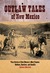Outlaw Tales of New Mexico:...