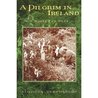 A Pilgrim in Ireland: A Quest for Home A Pilgrim in Ireland: A Quest for Home