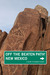 New Mexico Off the Beaten Path, 9th: A Guide to Unique Places