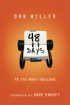 48 Days to the Work You Love: An Interactive Study with CD (Audio) 48 Days to the Work You Love: An Interactive Study with CD (Audio)