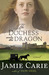 The Duchess and the Dragon by Jamie Carie The Duchess and the Dragon by Jamie Carie