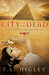 City of the Dead by Tracy L. Higley