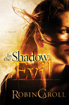 In the Shadow of Evil In the Shadow of Evil