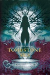 Tombstone Tea by Joanne Dahme Tombstone Tea by Joanne Dahme