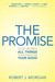 The Promise: God Works All Things Together for Your Good (Paperback)
