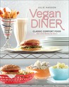 Vegan Diner by Julie Hasson Vegan Diner by Julie Hasson