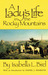 A Lady's Life in the Rocky ...