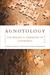 Agnotology by Robert N. Proctor