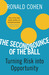 The Second Bounce of the Ball: Turning Risk into Opportunity (Paperback)