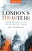 London's Disaster...