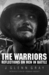 The Warriors: Reflections o...
