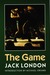 The Game by Jack London The Game by Jack London