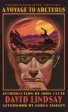 A Voyage to Arcturus by David Lindsay