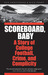 Scoreboard, Baby: A Story o...