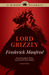 Lord Grizzly (Paperback)